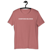 Load image into Gallery viewer, Everyone Belongs Adult Tee White Print (2024