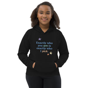 "Exactly Who You Are" Youth Hoodie