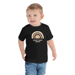 "Hi! What's Your Name?" Toddler Tee (Yellow Design) | Colors