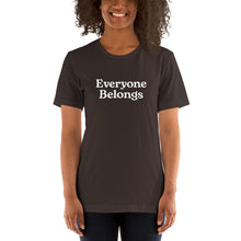 Load image into Gallery viewer, Everyone Belongs, Adult Tee | Dark Colors