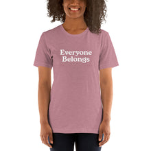 Load image into Gallery viewer, Everyone Belongs, Adult Tee | Dark Colors