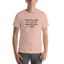 Load image into Gallery viewer, &quot;Exactly Who You Are&quot; Adult Tee | Light Colors