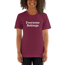 Load image into Gallery viewer, Everyone Belongs, Adult Tee | Dark Colors