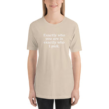 Load image into Gallery viewer, &quot;Exactly Who You Are&quot; Adult Tee | Dark Colors