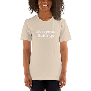 Everyone Belongs, Adult Tee | Dark Colors
