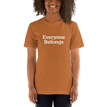 Load image into Gallery viewer, Everyone Belongs, Adult Tee | Dark Colors