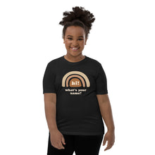 Load image into Gallery viewer, &quot;Hi! What&#39;s Your Name?&quot; Youth Tee (Yellow Design) | Colors