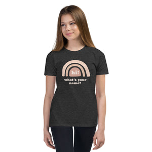 "Hi! What's Your Name?" Youth Tee (Pink Design) | Colors